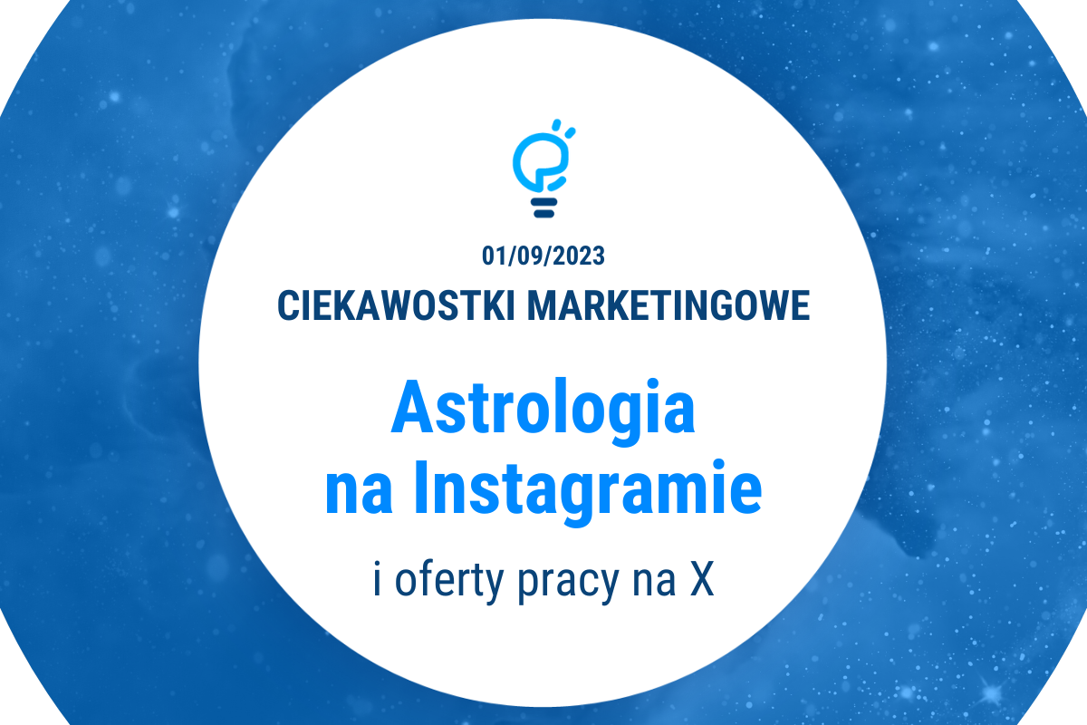 Astrologia na Instagramie i oferty pracy na X.
